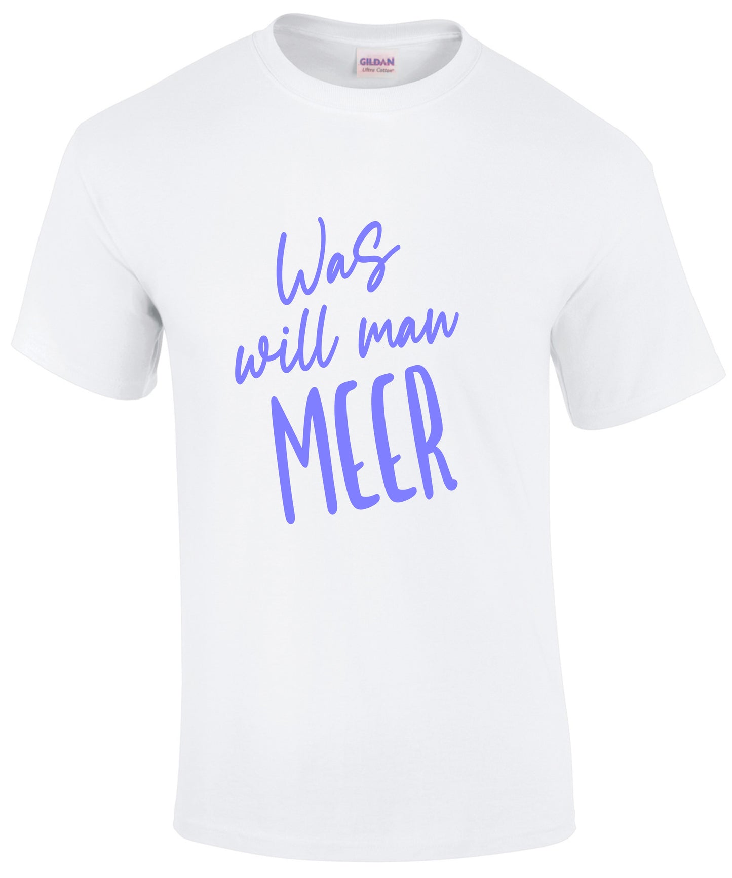 T-Shirt Was will man Meer